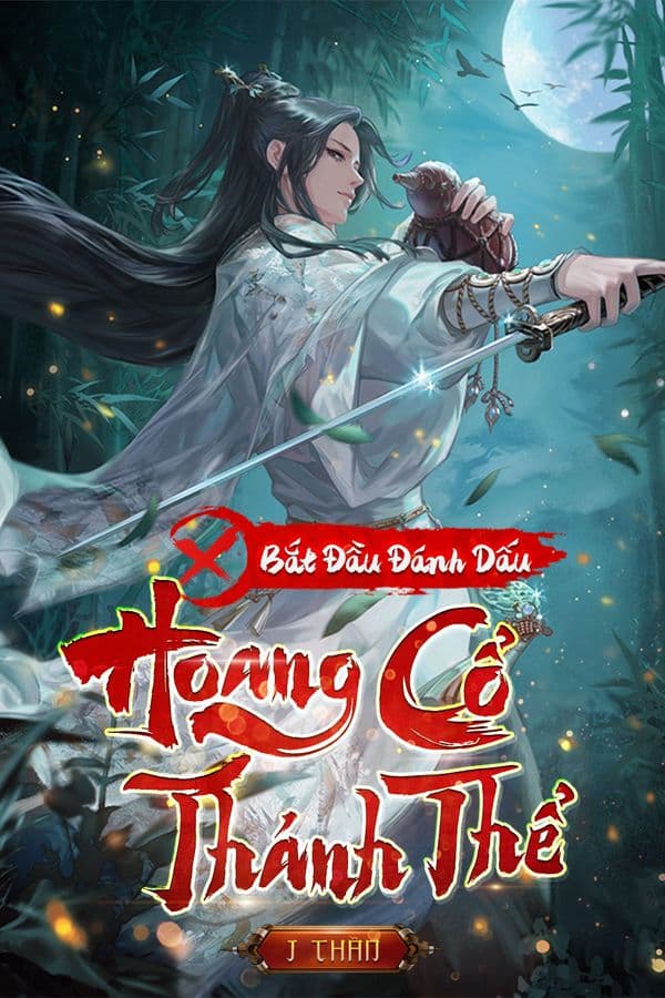 Hoang Cổ Thánh Thể (Dịch)